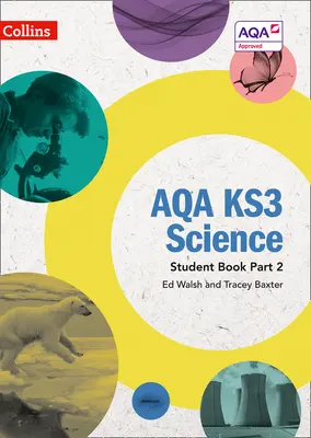 Aqa Ks3 Wissenschaft - Aqa Ks3 Wissenschaft Schülerbuch Teil 2 - Aqa Ks3 Science - Aqa Ks3 Science Student Book Part 2