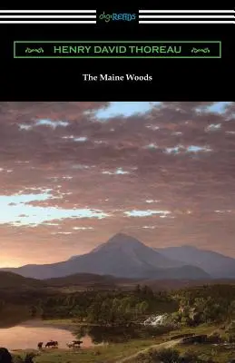 Die Wälder von Maine - The Maine Woods