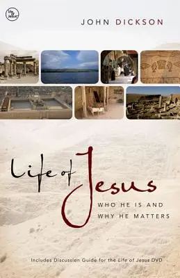 Das Leben von Jesus: Wer er ist und warum er wichtig ist - Life of Jesus: Who He Is and Why He Matters