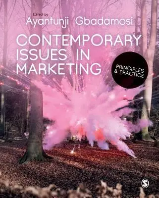 Aktuelle Themen im Marketing: Prinzipien und Praxis - Contemporary Issues in Marketing: Principles and Practice