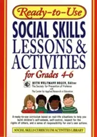 Gebrauchsfertige Lektionen und Aktivitäten zu sozialen Kompetenzen für die Klassen 4 - 6 - Ready-To-Use Social Skills Lessons & Activities for Grades 4 - 6