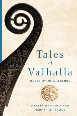 Märchen von Walhalla: Nordische Mythen und Legenden - Tales of Valhalla: Norse Myths and Legends