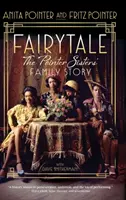 Märchenhaft: Die Familiengeschichte der Pointer-Schwestern - Fairytale: The Pointer Sisters' Family Story