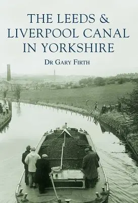 Der Kanal von Leeds und Liverpool - The Leeds & Liverpool Canal