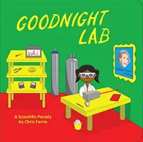 Gute Nacht Labor: Eine wissenschaftliche Parodie - Goodnight Lab: A Scientific Parody