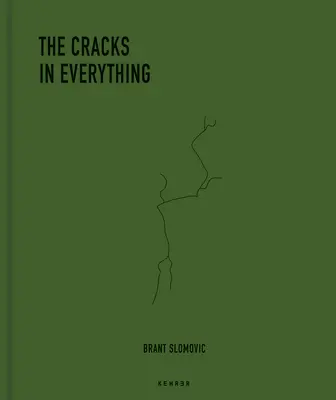 Die Risse in allem - The Cracks in Everything