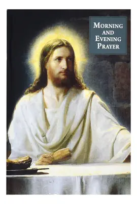 Morgen- und Abendgebet - Morning and Evening Prayer