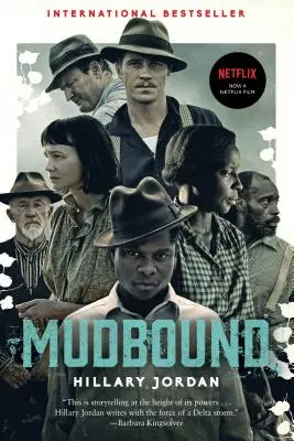 Mudbound (Film-Tie-In) - Mudbound (Movie Tie-In)