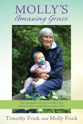 Mollys wunderbare Gnade - Molly's Amazing Grace