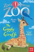 Zoes Rettungszoo: Die kichernde Giraffe - Zoe's Rescue Zoo: The Giggly Giraffe