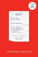 Verschuldung: Die ersten 5.000 Jahre, aktualisiert und erweitert - Debt: The First 5,000 Years, Updated and Expanded