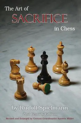 Die Kunst des Opfers im Schach - The Art of Sacrifice in Chess