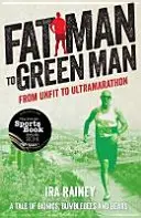 Vom dicken Mann zum grünen Mann - Fat Man to Green Man