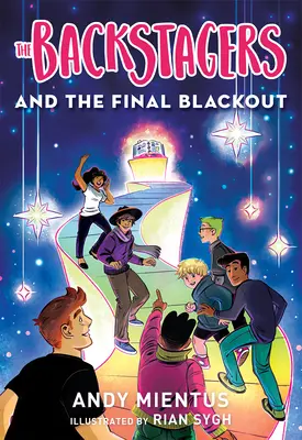 Die Backstagers und der finale Blackout (Backstagers #3) - The Backstagers and the Final Blackout (Backstagers #3)