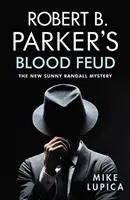 Robert B. Parker's Blutfehde - Robert B. Parker's Blood Feud