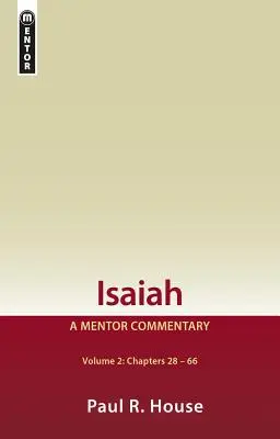 Jesaja Band 2: Ein Mentor-Kommentar - Isaiah Vol 2: A Mentor Commentary