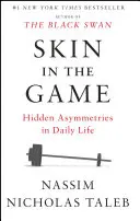 Die Haut im Spiel: Verborgene Asymmetrien im täglichen Leben - Skin in the Game: Hidden Asymmetries in Daily Life