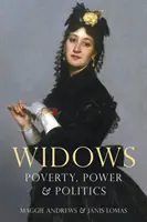 Witwen: Armut, Macht und Politik - Widows: Poverty, Power and Politics