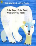 Eisbär, Eisbär, was hörst du? - Polar Bear, Polar Bear, What Do You Hear?