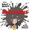 Schlammpfütze - Mud Puddle