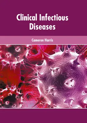 Klinische Infektionskrankheiten - Clinical Infectious Diseases