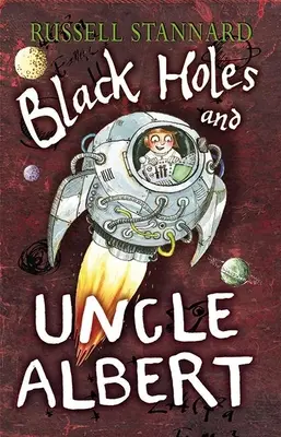 Schwarze Löcher und Onkel Albert - Black Holes and Uncle Albert