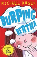 Rülpsende Bertha - Burping Bertha