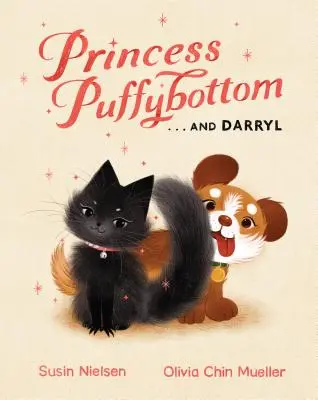 Prinzessin Puffybottom . . . und Darryl - Princess Puffybottom . . . and Darryl