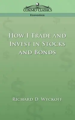 Wie ich mit Aktien und Anleihen handle und in sie investiere - How I Trade and Invest in Stocks and Bonds