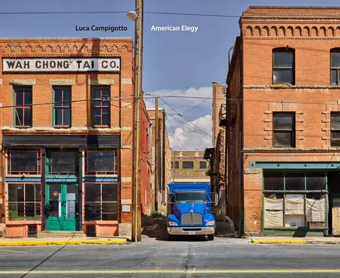 Luca Campigotto: Amerikanische Elegie - Luca Campigotto: American Elegy