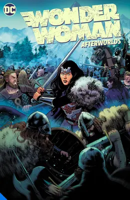 Wonder Woman Band 1: Nachwelten - Wonder Woman Vol. 1: Afterworlds