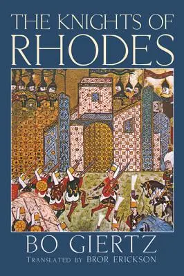 Die Ritter von Rhodos - The Knights of Rhodes