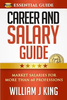 Karriere- und Gehaltsführer: Marktgehälter für über 60 Berufe - Career and Salary Guide: Market Salaries for Over 60 Professions