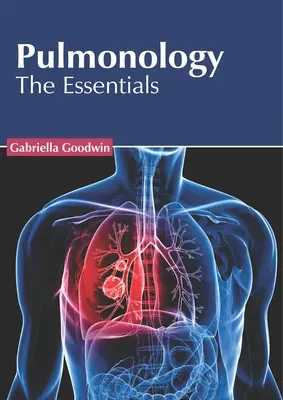 Pulmonologie: Das Wesentliche - Pulmonology: The Essentials