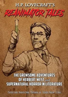 H.P. Lovecrafts Wiederbelebungsgeschichten - H.P. Lovecraft's Reanimator Tales