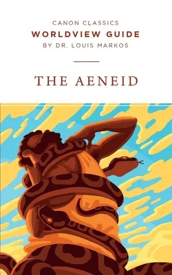 Weltanschauungsführer für Die Aeneis - Worldview Guide for The Aeneid