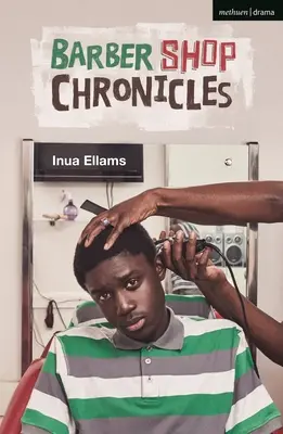 Barber Shop Chronicles (Ellams Inua (Autor)) - Barber Shop Chronicles (Ellams Inua (Author))