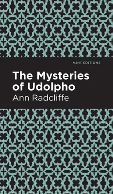 Die Geheimnisse von Udolpho - The Mysteries of Udolpho