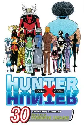 Hunter X Hunter, Band 30, 30 - Hunter X Hunter, Vol. 30, 30