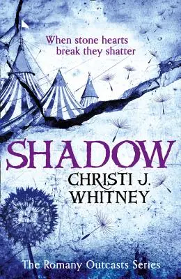 Die Romany Outcasts Reihe (2) - SHADOW - The Romany Outcasts Series (2) - SHADOW