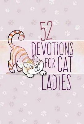 52 Andachten für Katzenfrauen - 52 Devotions for Cat Ladies