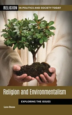 Religion und Umweltbewusstsein: Eine Erkundung der Themen - Religion and Environmentalism: Exploring the Issues