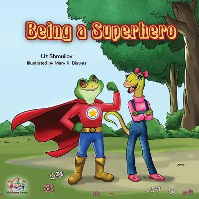 Ein Superheld sein - Being a Superhero