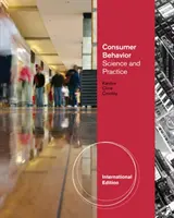Verbraucherverhalten: Wissenschaft und Praxis, Internationale Ausgabe (Cronley Maria (Miami (Ohio) University)) - Consumer Behavior: Science and Practice, International Edition (Cronley Maria (Miami (Ohio) University))