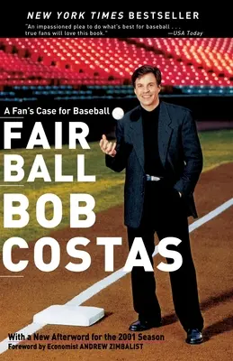 Fairer Ball: Das Plädoyer eines Fans für Baseball - Fair Ball: A Fan's Case for Baseball