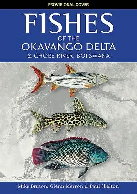 Fische aus dem Okavango-Delta und dem Chobe-Fluss - Fishes of the Okavango Delta and Chobe River