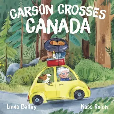 Carson durchquert Kanada - Carson Crosses Canada