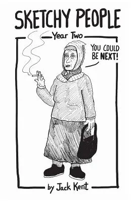 Sketchy People - Jahr zwei - Sketchy People - Year Two