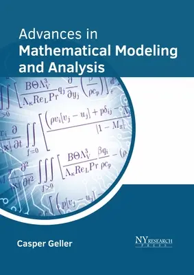 Fortschritte in der mathematischen Modellierung und Analyse - Advances in Mathematical Modeling and Analysis