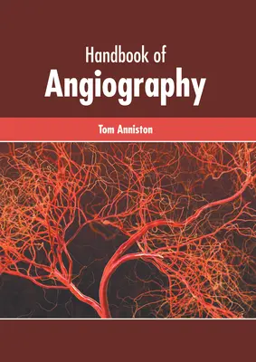 Handbuch der Angiographie - Handbook of Angiography